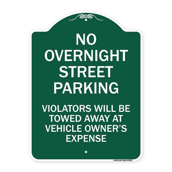 Signmission No Overnight Street Parking Violators Will Be Towed Away at Vehicle Owners Expense, GW-1824-23823 A-DES-GW-1824-23823 - main